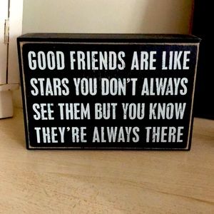 Good Friends are like stars sign